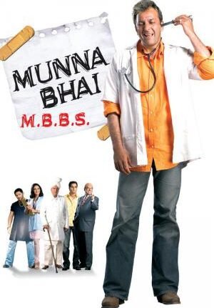 Munna Bhai M.B.B.S. (2003)